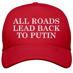 All Roads Lead Mage to Putin Maga Hat